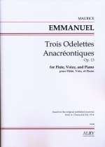TROIS ODELETTES ANACREONTIQUES OP.13, SCORE & PARTS