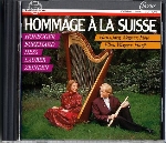HOMMAGE A LA SUISSE - FLOTE UND HARFE