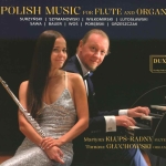 POLISH MUSIC FOR FLUTE AND ORGAN