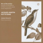 AIRS ET BRUNETTES JACQUES-MARTIN HOTTETERRE (Period Instr.)