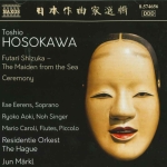 TOSHIO HOSOKAWAFFUTARI SHIZUKA-THE MAIDEN FROM THE SEA, CEREMONY (JAPANESE COMMENTARY)