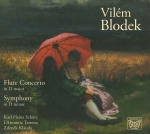VILEM BLODEKFFLUTE CONCERTO IN D MAJOR, SYMPHONY IN D MINOR