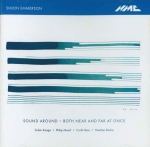 SIMON EMMERSON�FSOUND AROUND-BOTH NEAR AND FAR AT ONCE