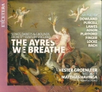 THE AYRES WE BREATHE (Period Instr.)