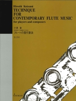 TECHNIQUE FOR CONTEMPORARY FLUTE MUSIC FOR PLAYERS AND COMPOSERS