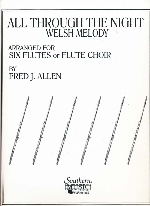 ALL THROUGH THE NIGHT (WELSH MELODY) (ARR.:F.J.ALLEN)