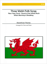 THREE WELSH FOLK SONGS (ARR.D.E.THOMAS)