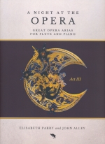 A NIGHT AT THE OPERA, ACT III (ARR.PARRY&ALLEY) G37543