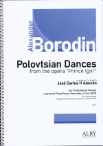 POLOVTSIAN DANCES FROM THE OPERA hPRINCE IGORh (ARR.ALARCON), SCORE & PARTS