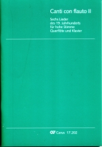 CANTI CON FLAUTO II : 6 SONGS OF THE 19TH CENTURY FOR UPPER VOICE