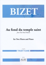 AU FOND DU TEMPLE SAINT FROM �hTHE PEARL FISHERS�h (ARR.KANE)