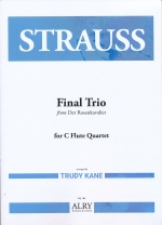 FINAL TRIO FROM �hDER ROSENKAVALIER�h (ARR.KANE), SCORE & PARTS