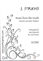 ROSES FROM THE SOUTH (ARR.PORTUS), SCORE & PARTS