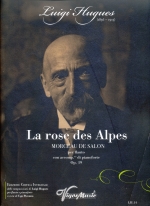 LA ROSE DES ALPES, MORCEAU DE SALON OP.19