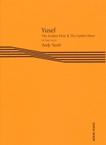 YUSEF : THE GOLDEN FLUTE & THE GOLDEN HORN, SCORE & PARTS