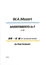 DIVERTIMENTO IN F-DUR K.138 (FL.CHOIR)(ARRFIWAOKA)